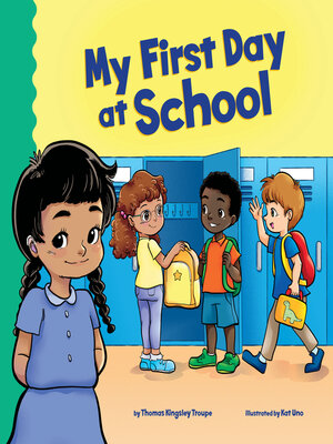 cover image of My First Day at School